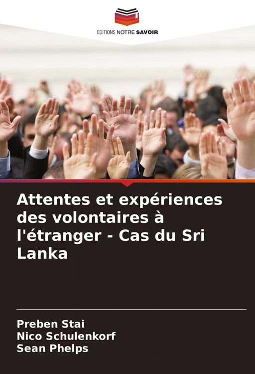 Produktbild: Attentes et exp&eacute;riences des volontaires &agrave; l'&eacute;tranger - Cas du Sri Lanka