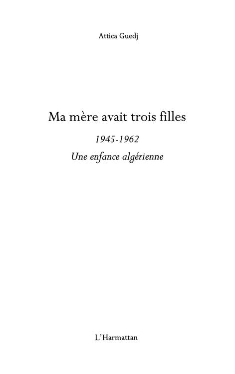 Produktbild: Ma mEre avait trois filles - 1945-1962 - une enfance algerie