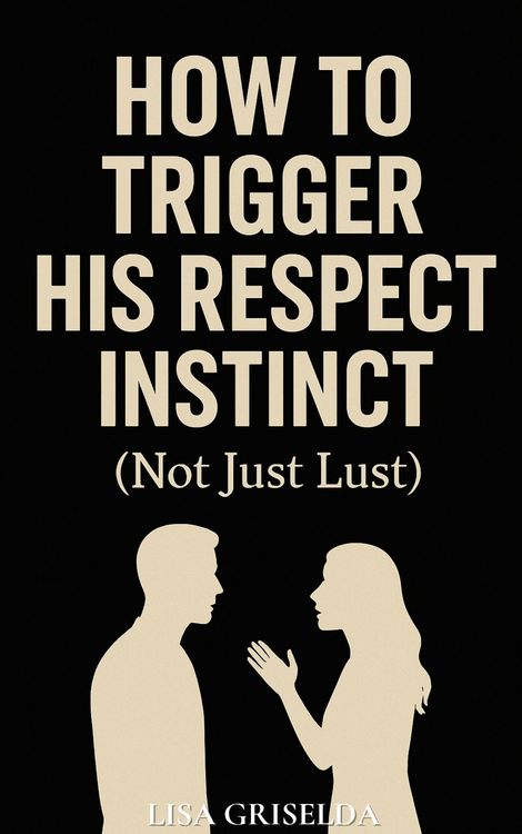 Produktbild: How To Trigger His Respect Instinct