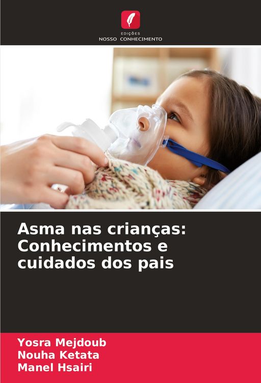 Produktbild: Asma nas crian&ccedil;as: Conhecimentos e cuidados dos pais