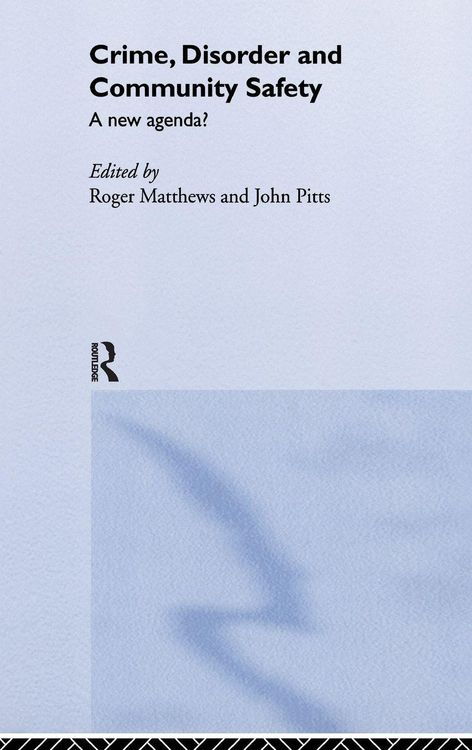Produktbild: Crime, Disorder and Community Safety