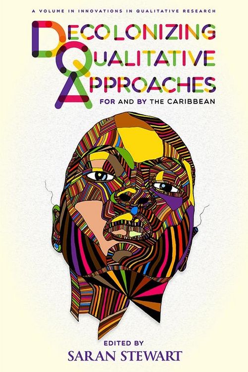 Produktbild: Decolonizing Qualitative Approaches for and by the Caribbean