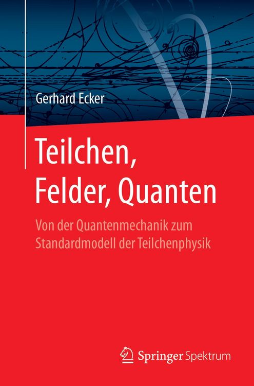 Produktbild: Teilchen, Felder, Quanten