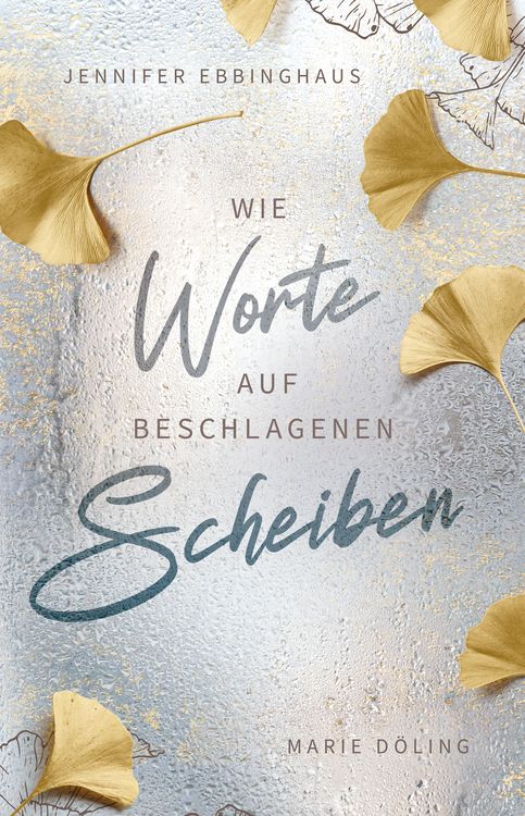 Produktbild: Wie Worte auf beschlagenen Scheiben