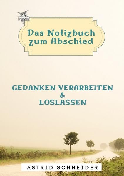 Produktbild: Das Notizbuch zum Abschied