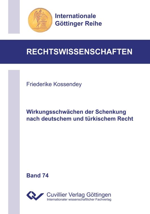 Produktbild: Wirkungsschw&auml;chen der Schenkung nach deutschem und t&uuml;rkischem Recht