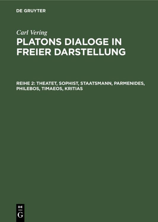 Produktbild: Theatet, Sophist, Staatsmann, Parmenides, Philebos, Timaeos, Kritias