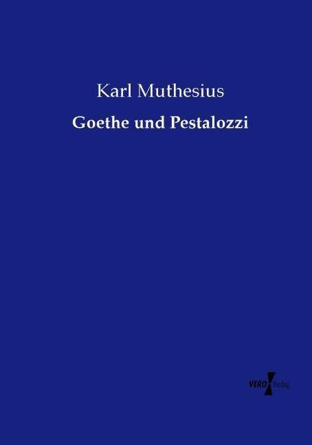 Produktbild: Goethe und Pestalozzi