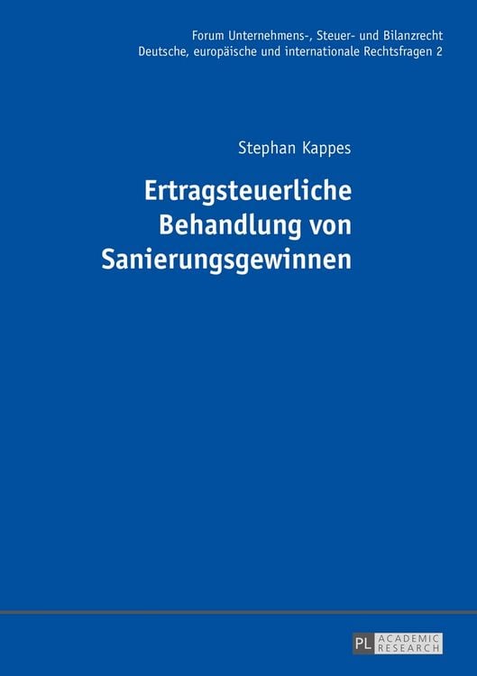Bild vom Artikel Ertragsteuerliche Behandlung von Sanierungsgewinnen vom Autor Stephan Kappes