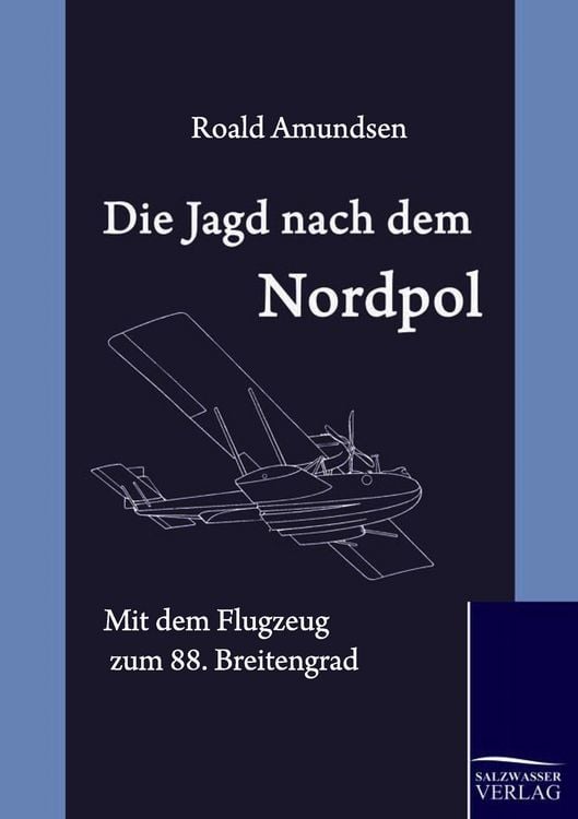 Produktbild: Die Jagd nach dem Nordpol
