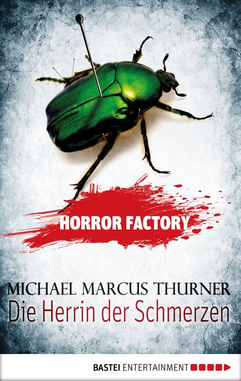 Bild vom Artikel Horror Factory 07 - Die Herrin der Schmerzen vom Autor Michael Marcus Thurner