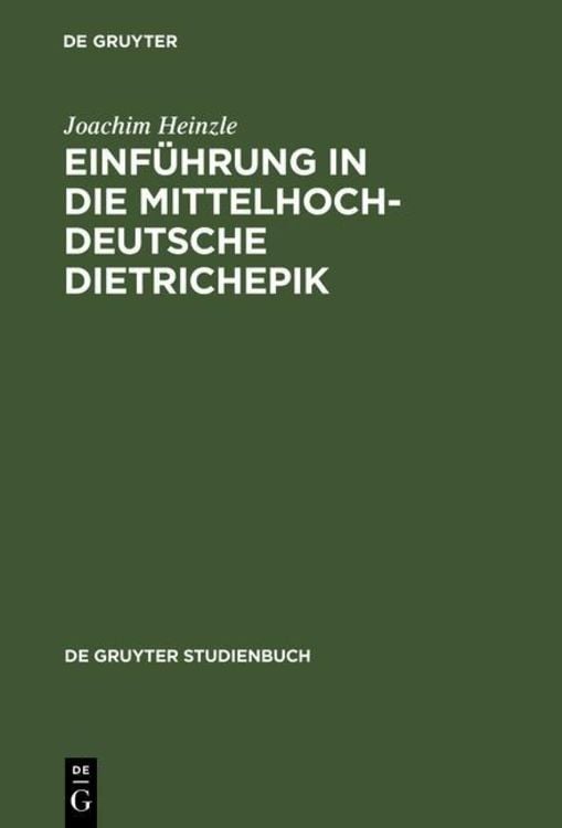 Bild vom Artikel Einführung in die mittelhochdeutsche Dietrichepik vom Autor Joachim Heinzle