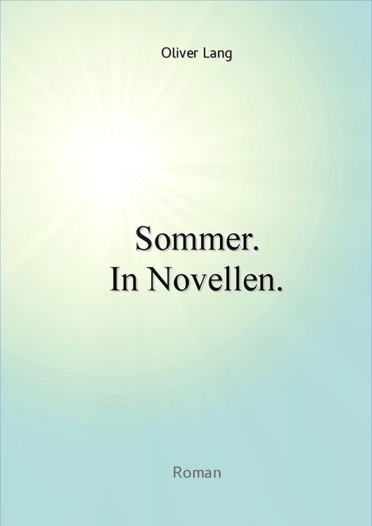 Produktbild: Sommer. In Novellen.