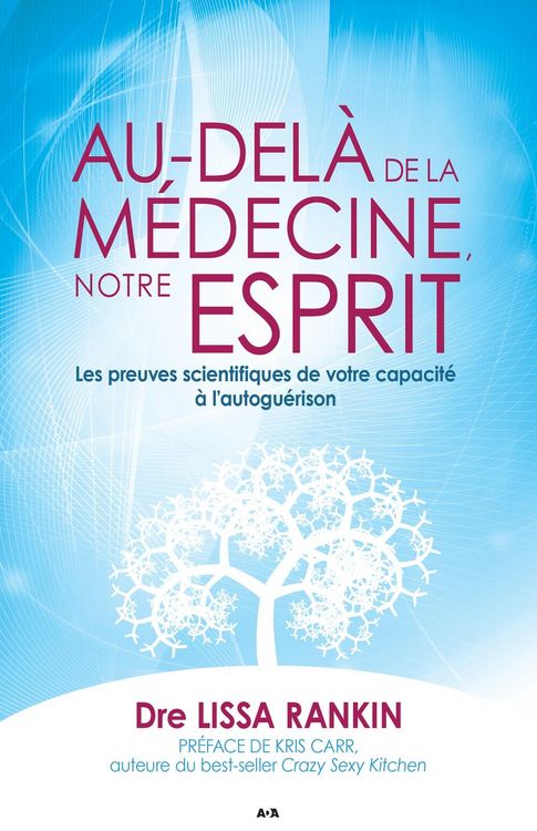 Produktbild: Au-del&agrave; de la m&eacute;decine, notre esprit