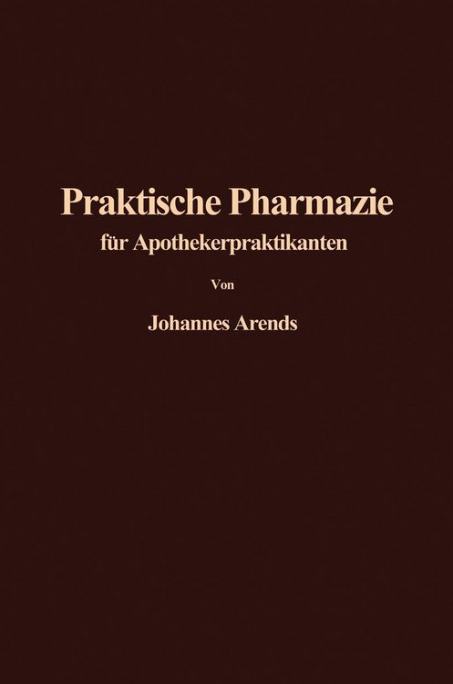 Produktbild: Einf&uuml;hrung in die Praktische Pharmazie f&uuml;r Apothekerpraktikanten