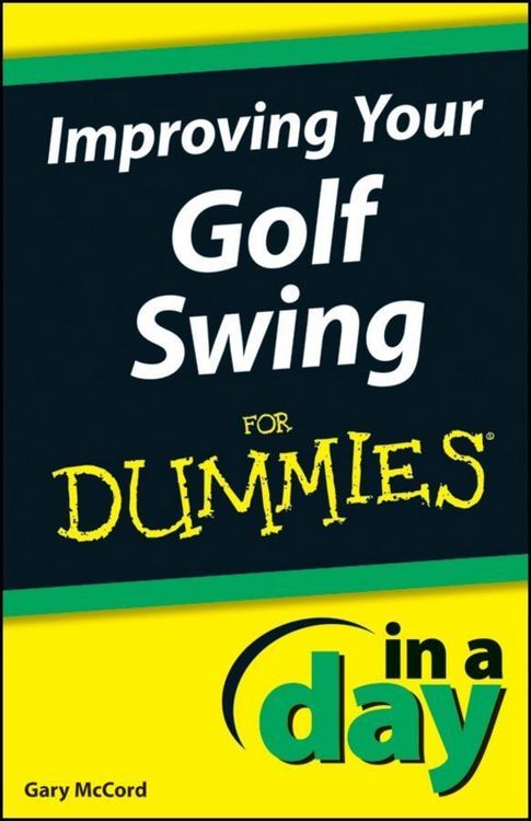 Produktbild: Improving Your Golf Swing In A Day For Dummies