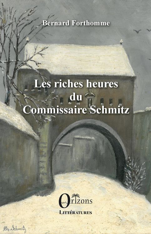 Produktbild: Les riches heures du Commissaire Schmitz