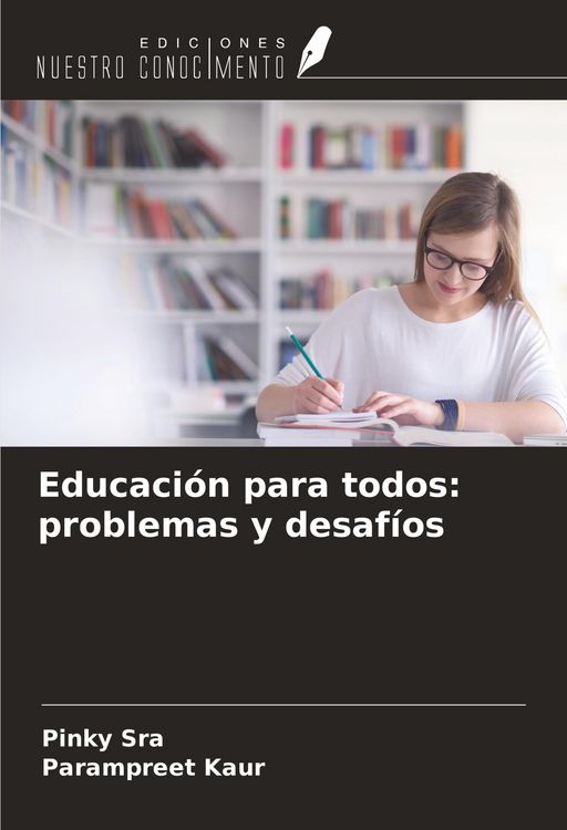 Produktbild: Educaci&oacute;n para todos: problemas y desaf&iacute;os