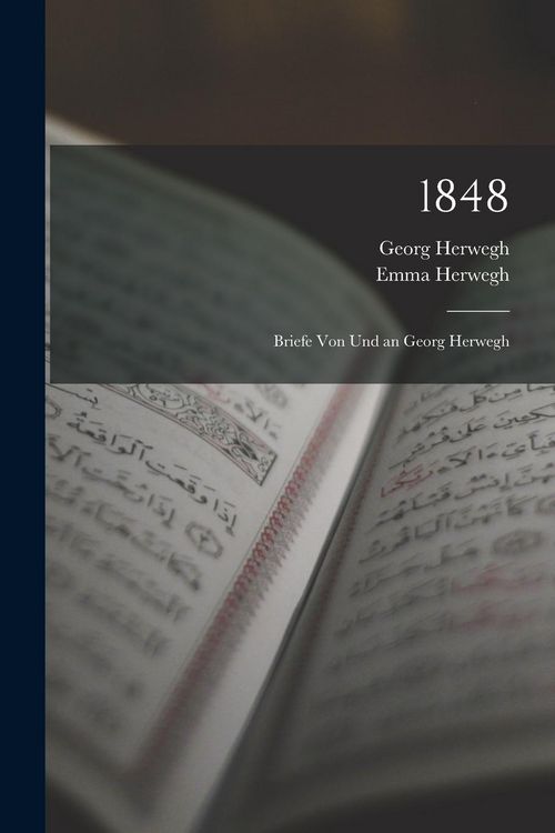 Produktbild: 1848: Briefe Von Und an Georg Herwegh