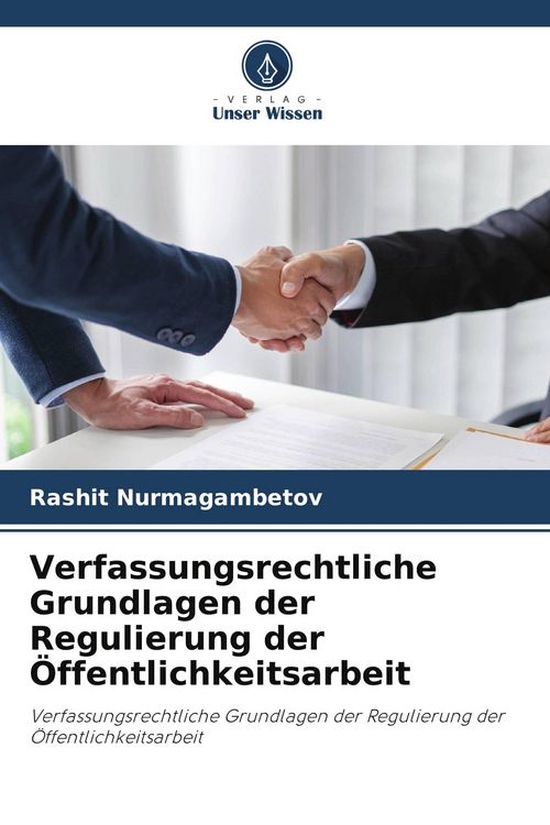 Produktbild: Verfassungsrechtliche Grundlagen der Regulierung der &Ouml;ffentlichkeitsarbeit
