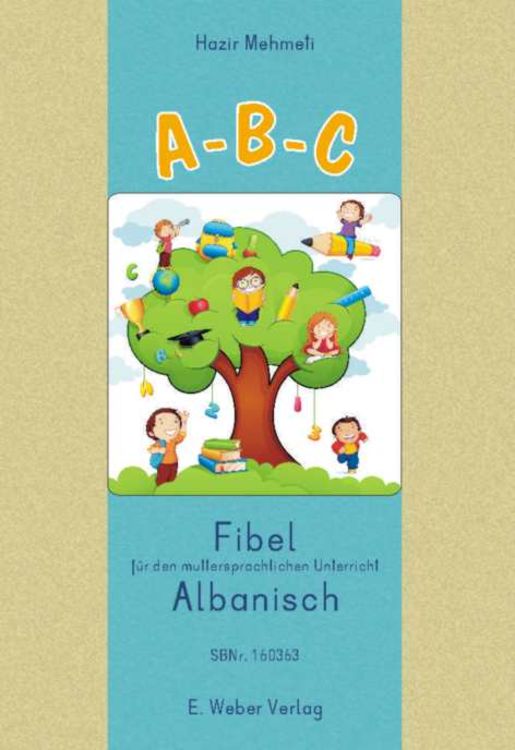 Produktbild: A-B-C. Lese-Rechtschreib-Fibel f&uuml;r Kinder mit albanischer Muttersprache