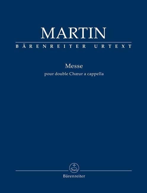 Produktbild: Messe pour double Chur a cappella (Messe f&uuml;r zwei vierstimmige Ch&ouml;re a cappella)
