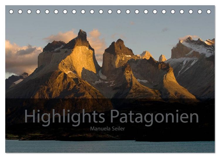 Produktbild: Patagonien 2026 Highlights von Manuela Seiler (Tischkalender 2026 DIN A5 quer), CALVENDO Monatskalender