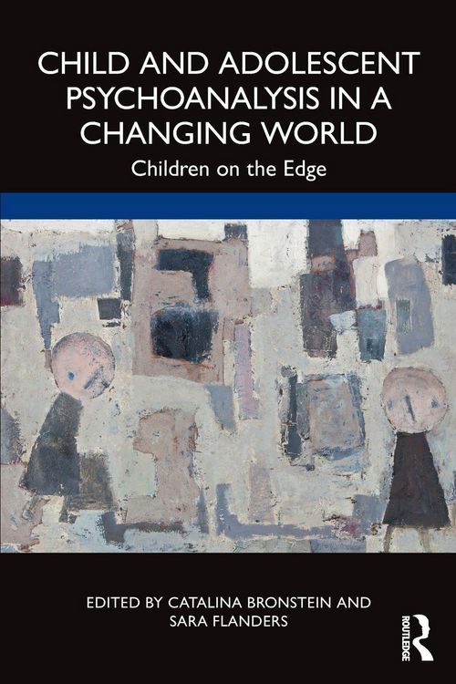 Produktbild: Child and Adolescent Psychoanalysis in a Changing World