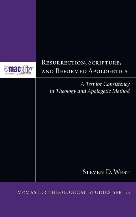 Produktbild: Resurrection, Scripture, and Reformed Apologetics