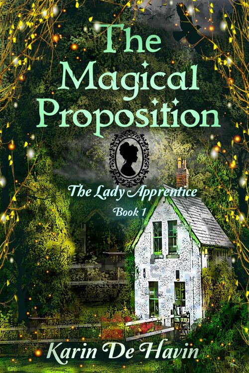 Produktbild: The Magical Proposition (The Genie and the Lady Apprentice Series, #1)