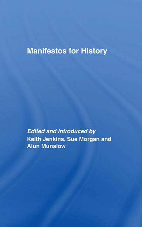 Produktbild: Manifestos for History