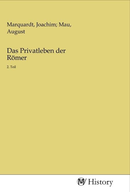 Produktbild: Das Privatleben der R&ouml;mer