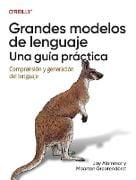 Produktbild: Grandes Modelos de Lenguaje: Una Gu&iacute;a Pr&aacute;ctica (Spanish Edition)