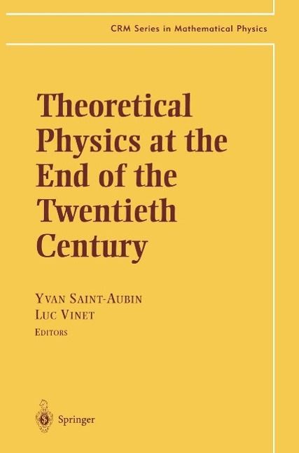 Produktbild: Theoretical Physics at the End of the Twentieth Century