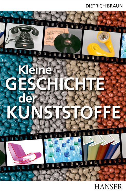 Produktbild: Kleine Geschichte der Kunststoffe