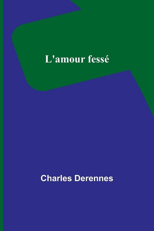 Produktbild: L'amour fess&eacute;