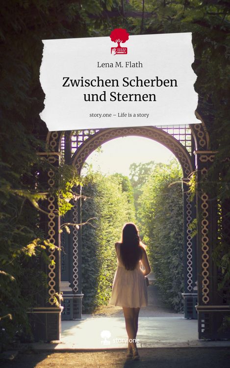 Produktbild: Zwischen Scherben und Sternen. Life is a Story - story.one