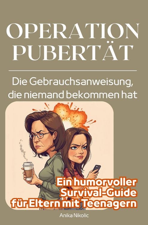 Produktbild: OPERATION PUBERT&Auml;T - Die Gebrauchsanweisung, die niemand bekommen hat