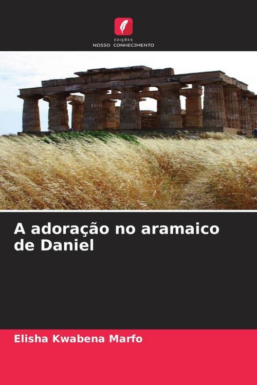 Produktbild: A adora&ccedil;&atilde;o no aramaico de Daniel