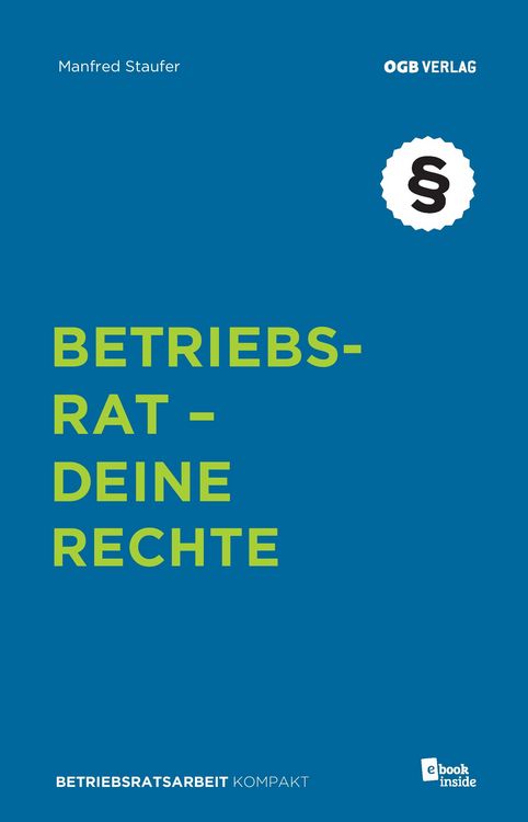 Bild vom Artikel Betriebsrat - deine Rechte vom Autor Manfred Staufer