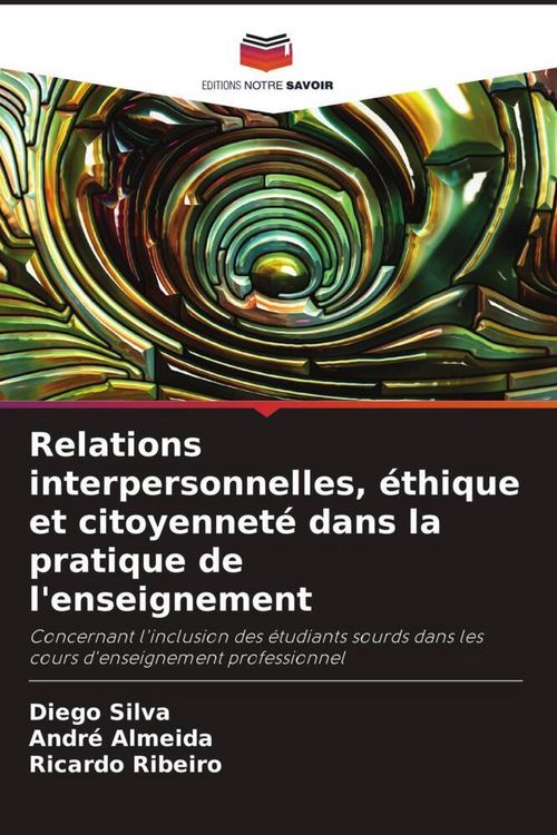 Produktbild: Relations interpersonnelles, &eacute;thique et citoyennet&eacute; dans la pratique de l'enseignement
