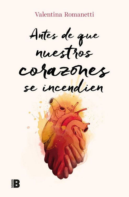 Produktbild: Antes de que nuestros corazones se incendien