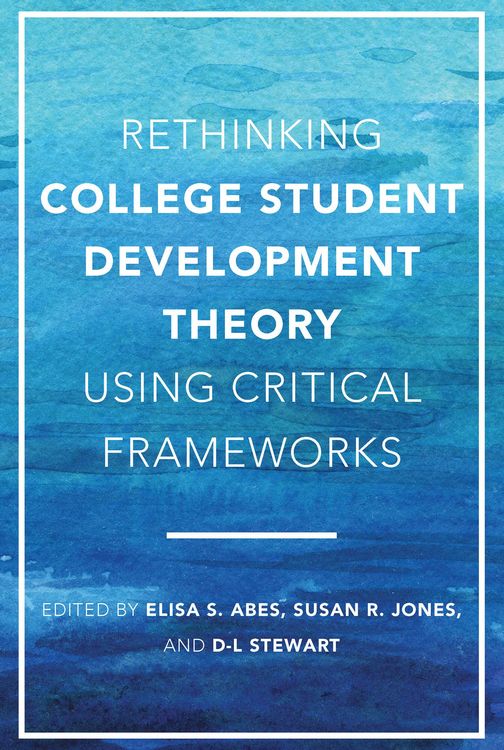 Produktbild: Rethinking College Student Development Theory Using Critical Frameworks