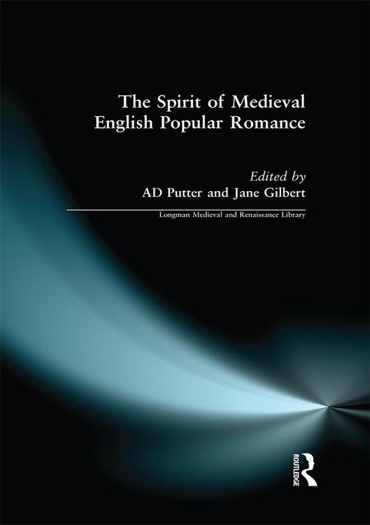 Produktbild: The Spirit of Medieval English Popular Romance