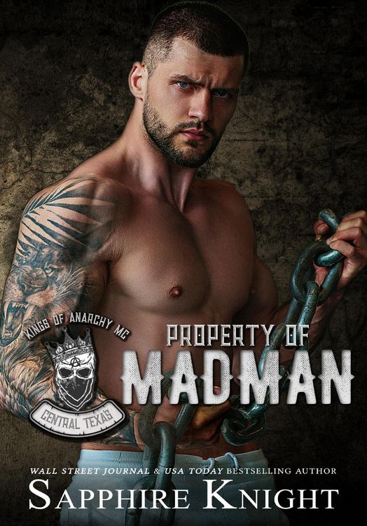 Produktbild: Property of Madman (Kings of Anarchy MC: Central, Texas, #1)