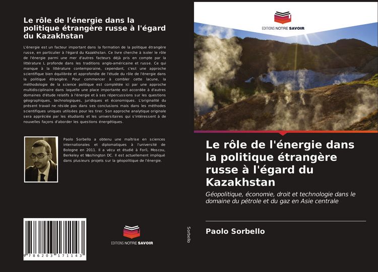 Produktbild: Le r&ocirc;le de l'&eacute;nergie dans la politique &eacute;trang&egrave;re russe &agrave; l'&eacute;gard du Kazakhstan