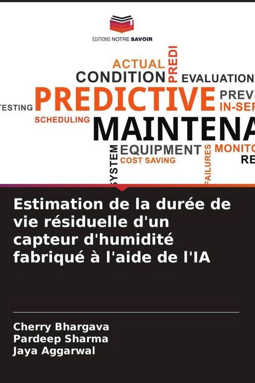 Produktbild: Estimation de la dur&eacute;e de vie r&eacute;siduelle d'un capteur d'humidit&eacute; fabriqu&eacute; &agrave; l'aide de l'IA