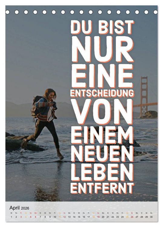 Produktbild: Dein monatlicher Motivationsschub: Das Leben wird nicht leichter, Du wirst nur st&auml;rker. (Tischkalender 2026 DIN A5 hoch), CALVENDO Monatskalender
