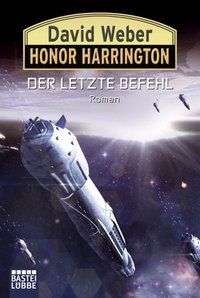Produktbild: Der letzte Befehl / Honor Harrington Bd.26