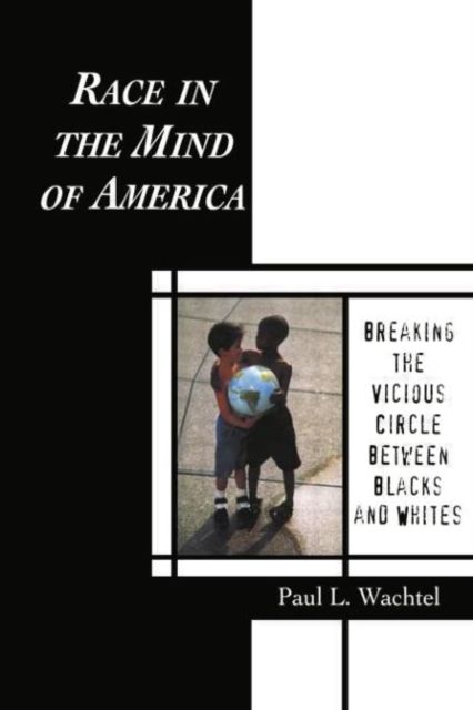 Produktbild: Wachtel, P: Race in the Mind of America